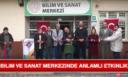 Bilim ve Sanat Merkezinde Anlamlı Etkinlik