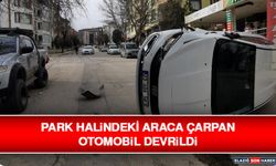 Park Halindeki Araca Çarpan Otomobil Devrildi