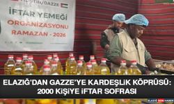 Elazığ’dan Gazze’ye Kardeşlik Köprüsü: 2000 Kişiye İftar Sofrası