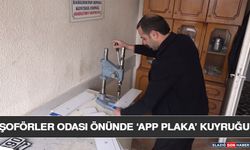 Şoförler Odası Önünde ‘APP Plaka’ Kuyruğu
