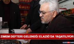 Zimem Defteri Geleneği Elazığ’da Yaşatılıyor