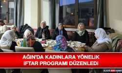 Ağın'da Kadınlara Yönelik İftar Programı Düzenledi