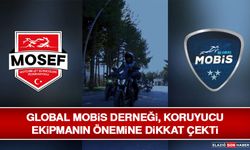 Global MOBİS Derneği, Koruyucu Ekipmanın Önemine Dikkat Çekti