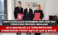 Aile Bakanlığı İle TÜRKONFED’den Kadın-Erkek Fırsat Eşitliği İçin İş Birliği