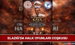 Elazığ'da Halk Oyunları Coşkusu