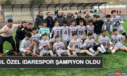 İl Özel İdarespor Şampiyon Oldu