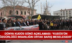 Dünya Kudüs Günü Açıklaması: “Kudüs’ün Özgürlüğü İnsanlığın Ortak Barış Meselesidir”