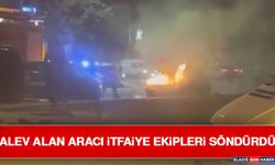 Alev Alan Aracı İtfaiye Ekipleri Söndürdü