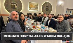 Medilines Hospital Ailesi İftarda Buluştu