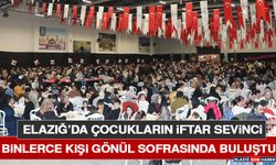 Elazığ’da Çocukların İftar Sevinci: Binlerce Kişi Gönül Sofrasında Buluştu