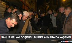 Sahur Halayı Coşkusu Bu Kez Ankara’da Yaşandı