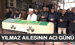 Yılmaz Ailesinin Acı Günü