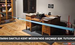 Tarihi Daktilo Kent Müzesi’nde Geçmişe Işık Tutuyor
