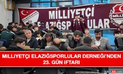 Milliyetçi Elazığsporlular Derneği’nden 23. Gün İftarı