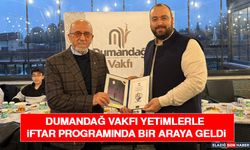 Dumandağ Vakfı Yetimlerle İftar Programında Bir Araya Geldi
