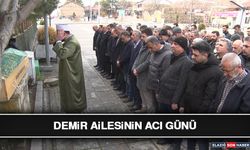 Demir Ailesinin Acı Günü