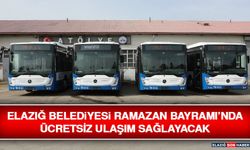Elazığ Belediyesi Ramazan Bayramı’nda Ücretsiz Ulaşım Sağlayacak