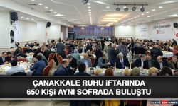 Çanakkale Ruhu İftarında 650 Kişi Aynı Sofrada Buluştu