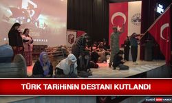 Türk Tarihinin Destanı Kutlandı