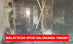 Malatya’da Spor Salonunda Yangın