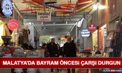 Malatya'da Bayram Öncesi Çarşı Durgun