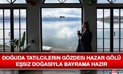 Doğuda Tatilcilerin Gözdesi Hazar Gölü Eşsiz Doğasıyla Bayrama Hazır