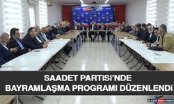 Saadet Partisi’nde Bayramlaşma Programı Düzenlendi