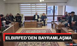 ELBİRFED’den Bayramlaşma