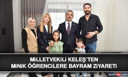 Milletvekili Keleş’ten Minik Öğrencilere Bayram Ziyareti