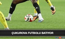 Çukurova Futbolu Batıyor