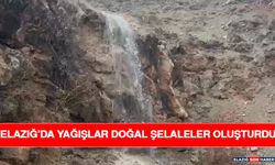 Elazığ’da Yağışlar Doğal Şelaleler Oluşturdu