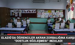 Elazığ'da Öğrenciler Akran Zorbalığına Karşı "Dostluk Sözleşmesi" İmzaladı