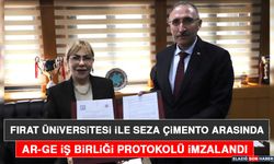 Fırat Üniversitesi İle Seza Çimento Arasında Ar-Ge İş Birliği Protokolü İmzalandı