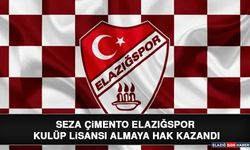 Seza Çimento Elazığspor Kulüp Lisansı Almaya Hak Kazandı