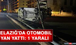 Elazığ'da Otomobil Yan Yattı: 1 Yaralı