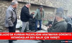 Elazığ'da Kurban Pazarlığını Aratmayan Görüntü: Vatandaşlar Dev Balık İçin Yarıştı