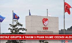 Beyaz Grupta 4 Takım 3 Puan Silme Cezası Aldı