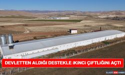 Devletten Aldığı Destekle İkinci Çiftliğini Açtı