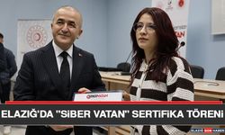 Elazığ'da "Siber Vatan" Sertifika Töreni