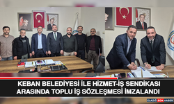 Keban Belediyesi İle Hizmet-İş Sendikası Arasında Toplu İş Sözleşmesi İmzalandı