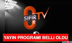 Yayın Programı Belli Oldu