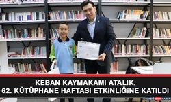 Keban Kaymakamı Atalık, 62. Kütüphane Haftası Etkinliğine Katıldı