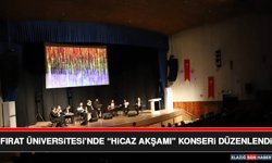 Fırat Üniversitesi’nde “Hicaz Akşamı” Konseri Düzenlendi
