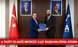 A Parti Elazığ Merkez İlçe Başkanlığına Atama