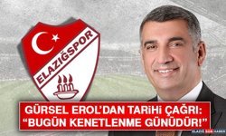 Gürsel Erol’dan Tarihi Çağrı: “Bugün Kenetlenme Günüdür!”