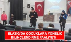 Elazığ'da Çocuklara Yönelik Bilinçlendirme Faaliyeti