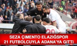 Seza Çimento Elazığspor 21 Futbolcuyla Adana’ya Gitti