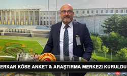 Erkan Köse Anket & Araştırma Merkezi Kuruldu