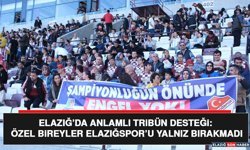 Elazığ’da Anlamlı Tribün Desteği: Özel Bireyler Elazığspor’u Yalnız Bırakmadı