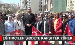 Eğitimciler Şiddete Karşı Tek Yürek
